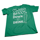 0% Irish, But 100% Down To Get Drunk