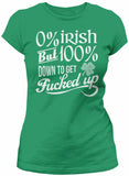 0% Irish But 100% Down To Get Fucked Up