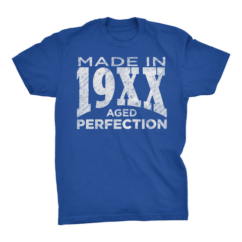 Made In 19XX Aged To Perfection - Choose The Date