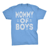 MOMMY Of Boys - Mother's Day Mom Son T-shirt