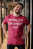 Okayest Elf - Christmas T-shirt